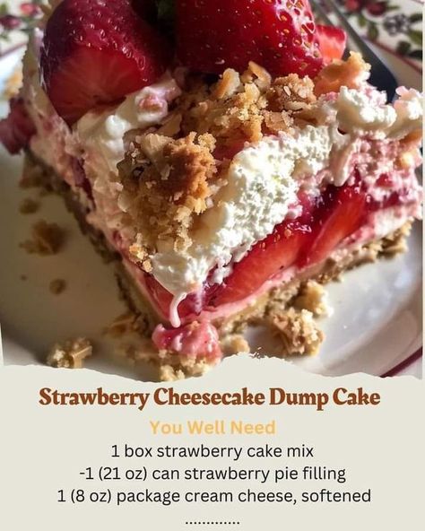 grandma's cooking Recipes | Strawberry Cheesecake Dump Cake - the perfect treat for any occasion | Facebook Strawberry Dump Cake Recipes, Strawberry Cheesecake Dump, Strawberry Cheesecake Dump Cake, Box Strawberry Cake, Strawberry Cake Mix Recipes, Cheesecake Dump Cake, Recipes Strawberry, Canned Strawberries, Strawberry Pie Filling