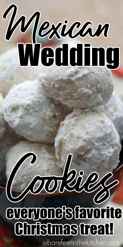 Mexican Wedding Cookies Easy, Mexican Wedding Cake Cookies, Mexican Wedding Cookies Recipes, Wedding Cookies Recipe, Italian Wedding Cookies, Mexican Wedding Cake, Mexican Cookies, Russian Tea Cake, Mexican Wedding Cookies