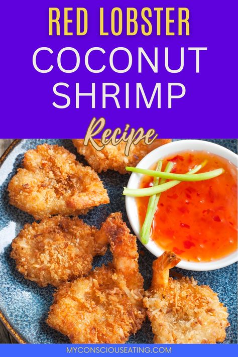 Coconut shrimp with dipping sauce Gf Coconut Shrimp, Chopped Shrimp Recipes, Red Lobster Coconut Shrimp Recipe, Red Lobster Coconut Shrimp, Red Lobster Recipes, Shrimp Coconut, Coconut Shrimp Recipe, Coconut Shrimp Recipes, Jumbo Shrimp