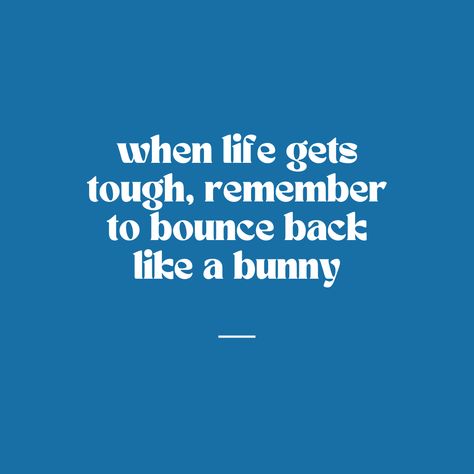 Bunny Rabbit Quotes, Rabbit Quotes, Bunny Things, Bunny Quotes, Pet Quotes, When Life Gets Tough, Bunny Mom, Soulmate Quotes, Love Me Quotes