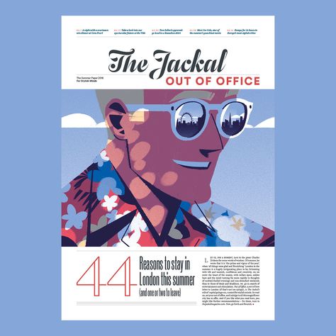 😎44 reasons to stay in London this summer. Cover illustration for The Jackal. Big thanks to AD Dan Tucker. #illustration #summer Tommy Parker, Textbook Design, Dribbble Illustration, The Jackal, Reasons To Stay, Cover Illustration, Magazine Cover Design, Big Thanks, Graphic Design Tips