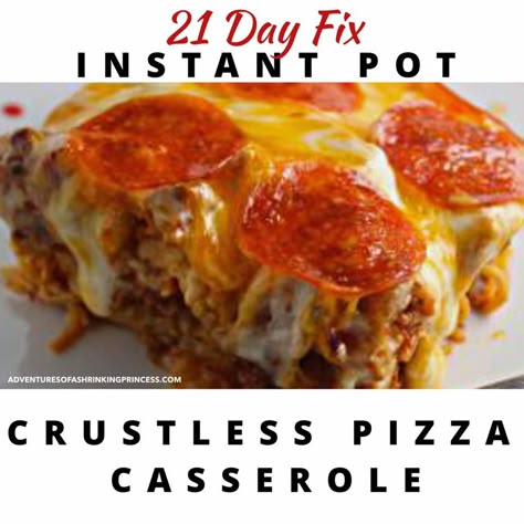 Crustless Pizza Casserole, Monthly Meals, Crustless Pizza, Pot Recipes Healthy, Pizza Casserole, 21 Day Fix Meals, Keto Foods, Instapot Recipes, Instant Pot Pressure Cooker