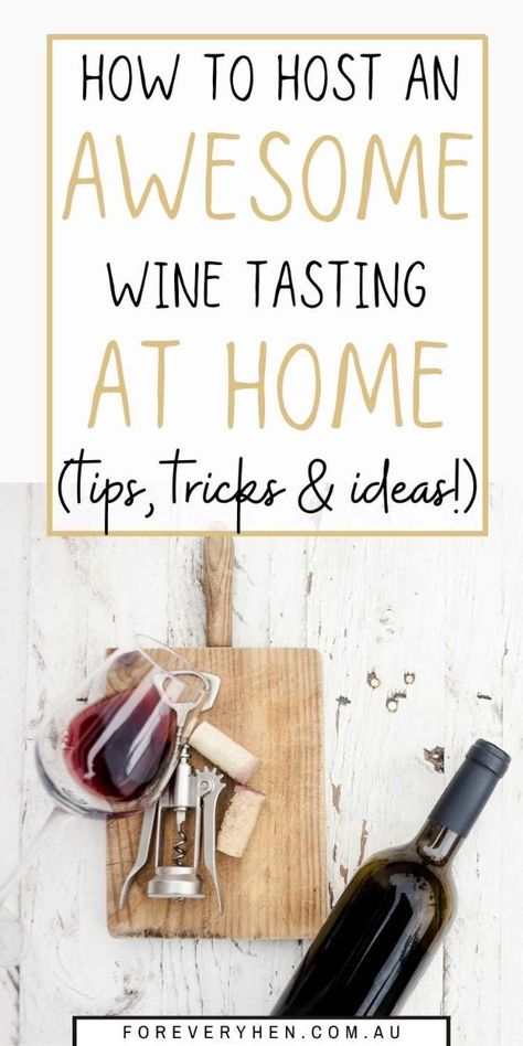 From the food to the drink, these WONDERFUL wine tasting ideas will help you host a party to remember! Bachelorette Party Themes Ideas Wine Tasting, Hosting Wine Tasting Party, How To Do A Wine Tasting At Home, Host A Wine Tasting Party, Wine Tasting Party Ideas At Home, How To Host A Wine Tasting Party, Wine Tasting At Home Parties, Home Wine Tasting Party, At Home Wine Tasting Party