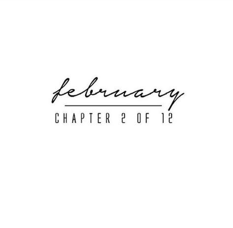 February 14th Quotes, February Instagram Posts, February In Cursive, February Widget Aesthetic, February Dump Captions, February First Quotes, April Dump Caption, 1st February Quotes, February Asethic