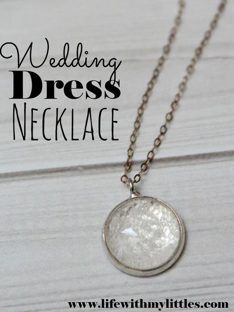 Things to do with your wedding dress: DIY Wedding Dress Necklace Tutorial: Use a tiny piece of your wedding dress to make this quick and easy pendant. Repurpose Wedding Dress, Recycle Wedding Dress, Wedding Dress Keepsake, Old Wedding Dresses, Wedding Dress Crafts, Wedding Dress Necklace, Mom Wedding Dress, Dress Necklace, Diy Wedding Dress