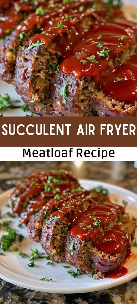 Succulent Air Fryer Meatloaf Recipe  Quick  Easy Air Fried Meatloaf, Air Fryer Meatloaf Cooking Time, Air Fryer Meatloaf Recipes Easy, Meatloaf Air Fryer Recipes, Meatloaf In Air Fryer, Meatloaf Cook Time, Air Fryer Meatloaf Recipe, Camper Meals, Air Fryer Recipes Meatloaf