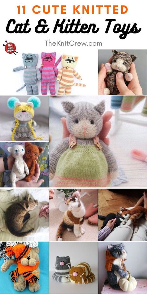 11 Cute Knitted Cat & Kitten Toys For Kids. Cute Knitted Cat & Kitten Toys For Kids curated by The Knit Crew. Knitted Kitty Pattern, Knitted Kitten Pattern Free, Kitten Knitting Pattern Free, Free Knitted Cat Toy Patterns, Knitted Cats And Kittens Free Patterns, Knitted Cat Toys Free Pattern, Knitted Cat Pattern Free, Cat Knitting Pattern Free, Free Knitting Patterns Toys Easy