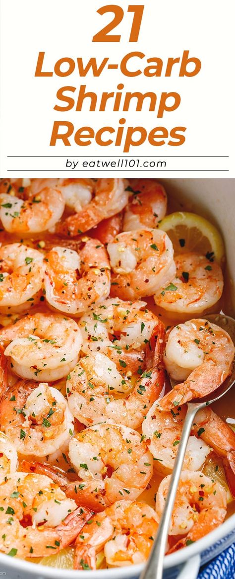 Low Carb Shrimp Recipes: 21 Amazing Low Carb Shrimp Dinners Recipes — Eatwell101 Shrimp Dinners, Low Carb Shrimp, Low Carb Shrimp Recipes, Keto Shrimp Recipes, Dinners Recipes, Low Carb Low Fat Recipes, Shrimp Recipes Healthy, Shrimp Dinner, Boiled Egg Diet Plan