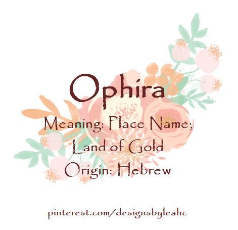 Baby Girl Name: Ophira. Meaning: Biblical Place Name; Land of Gold. Origin: Hebrew. Feminine variation of Ophir.   www.pinterest.com/designsbyleahc Baby Names Girl, Cool Baby Girl Names, English Girl, Exotic Names, Female Character Names, Baby Girl Name, Biblical Names, Names Girl, English Girls