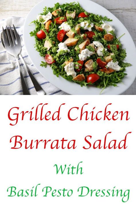 This Grilled Chicken Burrata Salad with Basil Pesto Dressing is loaded with flavor! Trust me, this will be your new favorite salad to enjoy year round! #keto #glutenfree #salad #Burrata #healthyrecipes #grilling #chicken Chicken Burrata, Salad Burrata, Perfect Salad Recipe, Grilling Chicken, Pesto Dressing, Burrata Salad, Easy Main Dishes, Favorite Salad, Caprese Chicken