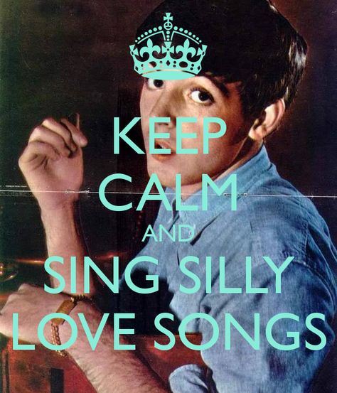 WHATS WRONG WITH THAT ID LIKE TO KNOW SO HERE I GO AGAIN Keep Calm And Relax, Famous Musicals, Silly Love Songs, Silly Love, I Am The Walrus, Beatles George Harrison, All My Loving, Beatles George, John Lennon Beatles