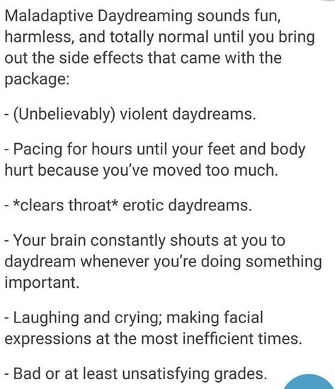 Maladaptive Daydreaming, Describe Me, Gremlins, I Can Relate, Mental Health Awareness, Writing Tips, Writing Prompts, Just In Case, The Back