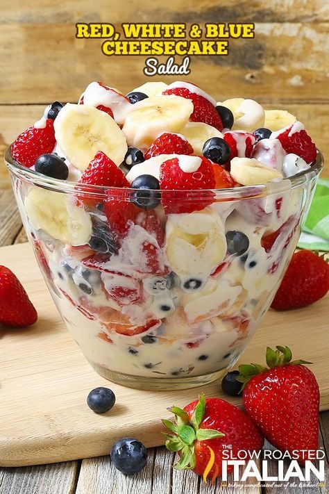 Banana Fruit Salad, Red White And Blue Cheesecake, Blue Cheesecake, Strawberry Banana Cheesecake Salad, Cheesecake Salad, Easy Fruit Salad Recipes, Creamy Fruit Salads, Cheese Pudding, Blue Salad