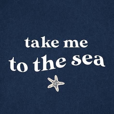 Take me to the sea 🌊🐠🌅⚓️🪸🪼🚢🐚 Ocean Aesthetic Words, Navy Blue Collage Wallpaper, Ocean Sayings And Quotes, Navy Aesthetic Vintage, Aesthetic Blue Posters, Wave Widget, Blue Aesthetic Words, Blue Text Aesthetic, Navy Blue Aesthetic Background