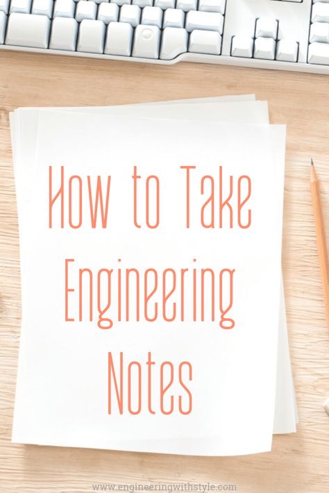 How to Take Engineering Notes • Engineering with Style Cv Engineer, Engineer Aesthetic, Engineer Outfit, Engineering Jokes, College Productivity, Engineer Girl, Organized Notes, Mechatronics Engineering, Perfect Student