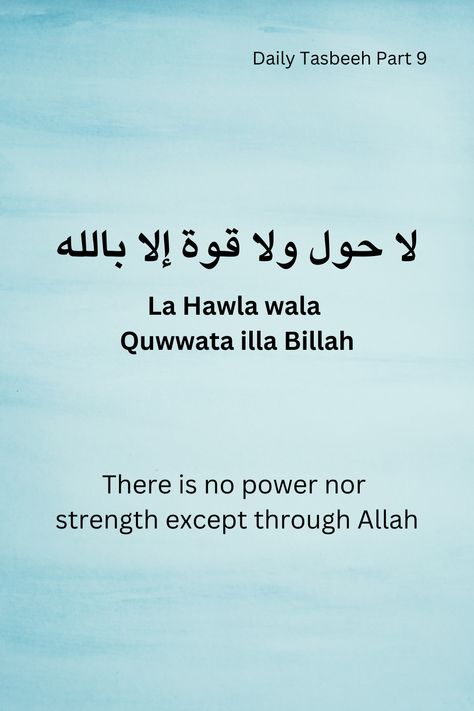 Daily Tasbeeh: Find strength in acknowledging Allah's power with La Hawla wala Quwwata illa Billah - a powerful phrase that emphasizes dependence on the Almighty. La Hawla Wala Quwwata Illa Billah Quotes, Daily Tasbeeh, Tasbeeh Dua, Moral Development, Learning Islam, Islamic Lifestyle, Prayer Fasting, Islamic Duas, Instagram Report