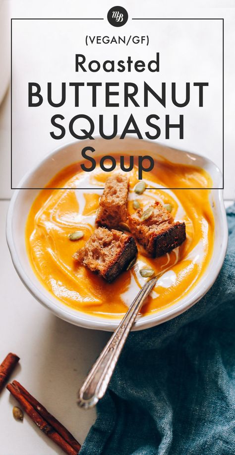 CREAMY Roasted Butternut Squash Soup! 10 simple ingredients, quick & easy, BIG flavor! #butternutsquash #plantbased #minimalistbaker #recipe #glutenfree Radicchio Salad, Roasted Butternut Squash Soup, Toasted Pumpkin Seeds, Vegan Soups, Butternut Squash Soup, Squash Soup, Roasted Butternut, Roasted Butternut Squash, Vegan Recipe