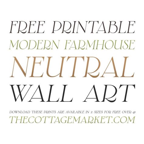 Free Printable Modern Farmhouse Neutral Wall Art Rustic Printables Free, Free Prints For Walls Printables, Farmhouse Artwork Wall Decor, Modern Farmhouse Artwork Wall Decor, Modern Farmhouse Artwork, Farmhouse Printables Free, Free Farmhouse Printables, Farmhouse Artwork, Farmhouse Printables