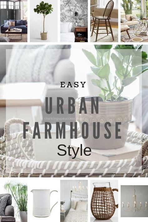 Mixing Modern And Farmhouse, Urban Farmhouse Living Room, Urban Farmhouse Decor, Urban Farmhouse Designs, Traditional Farmhouse Decor, Urban Farmhouse Style, Farmhouse Lifestyle, Urban Living Room, Success Lifestyle