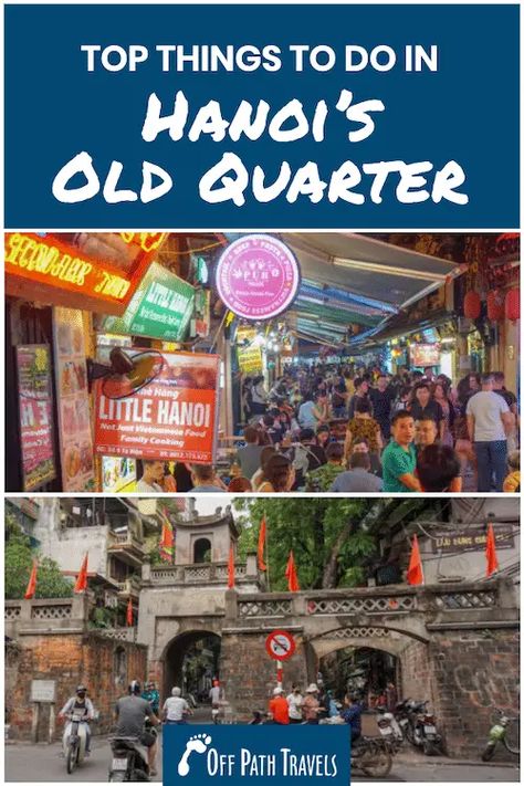 Best Things to Do in Hanoi's Old Quarter in Vietnam Vietnamese Words, Hanoi Old Quarter, Vietnam Backpacking, Drink Party, Travel Vietnam, Happy Hour Specials, Vietnam Travel Guide, Visit Vietnam, Vietnam Food