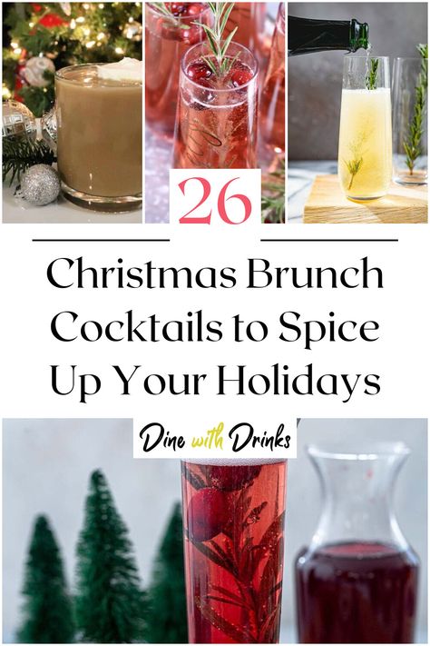 Collage of 4 christmas brunch cocktails. Christmas Brunch Cocktails, Brunch Cocktail Recipes, Cranberry Mimosa, Morning Cocktail, Holiday Brunch, Brunch Cocktails, Festive Drinks, Christmas Brunch, Holiday Dining