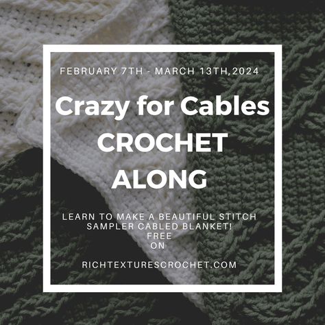 Crazy for Cables Crochet Along Crochet Cables Pattern, Crochet Cal, Cables Blanket, Throw Crochet, Crochet Squares Afghan, Afghans Crochet, Crochet Cable, Crochet Market Bag, Crochet Stitches Tutorial