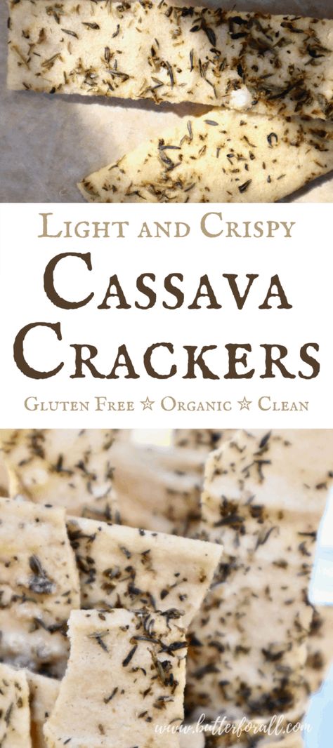 Light and Crispy Cassava Crackers • Butter For All Cassava Flour Bread, Yucca Recipe, Cassava Recipe, Yuca Root, Cassava Flour Recipes, Healthy Breads, Lectin Free Diet, Real Food Snacks, Low Histamine Diet