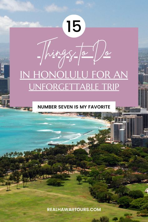 15 Things To Do In Honolulu Must Do In Honolulu, Honulolo Hawaii Things To Do, Free Things To Do In Honolulu Hawaii, Hawaii Things To Do Honolulu, Best Things To Do In Honolulu Hawaii, Honolulu Things To Do, What To Do In Honolulu Hawaii, Things To Do In Hawaii Honolulu, Honolulu Hawaii Things To Do In