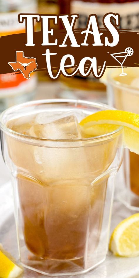 Texas Tea Recipe, Line Dancing Party, Western Cocktail, Deadwood Saloon, Long Island Iced Tea Recipe, Tailgate Drinks, Herbal Life Shakes, Tea Cocktail Recipes, Popular Cocktail Recipes