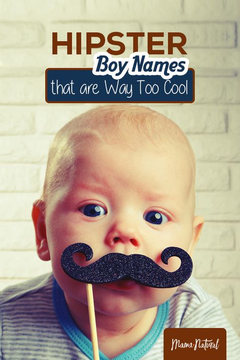 Hipster boy names offer loads of cool points without all the popularity. Check out our list of awesome hipster boy names here. https://www.mamanatural.com/baby-names/boys/lists/hipster-boy-names/ Nature Boy Names, Hipster Boy Names, Edgy Boy Names, Hipster Names, Hipster Baby Boy, Cool Baby Boy Names, Hipster Baby Names, Hipster Boy, Thompson Twins