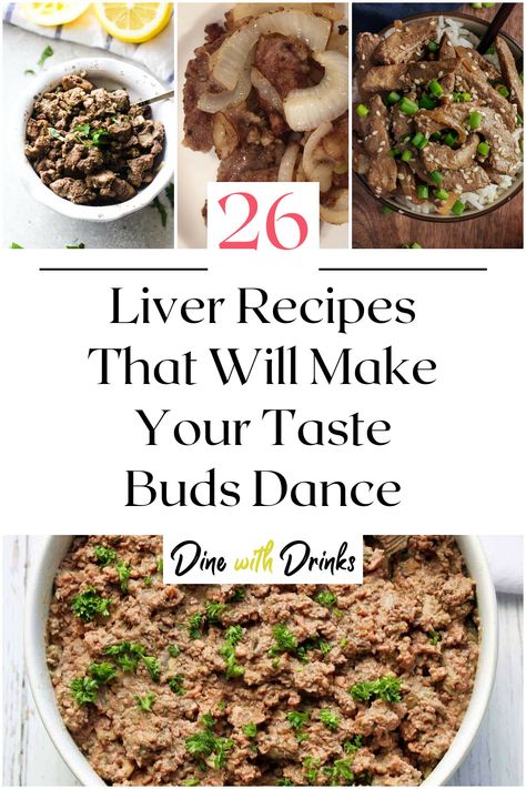 Collage of 4 liver recipes. Leftover Liver Recipes, Pig Liver Recipes, How To Prepare Liver, Liver Rescue Recipes, Calf Liver Recipes, Chinese Liver Recipe, Liver Recipes Healthy, Beef Liver Recipes, Liver Rescue