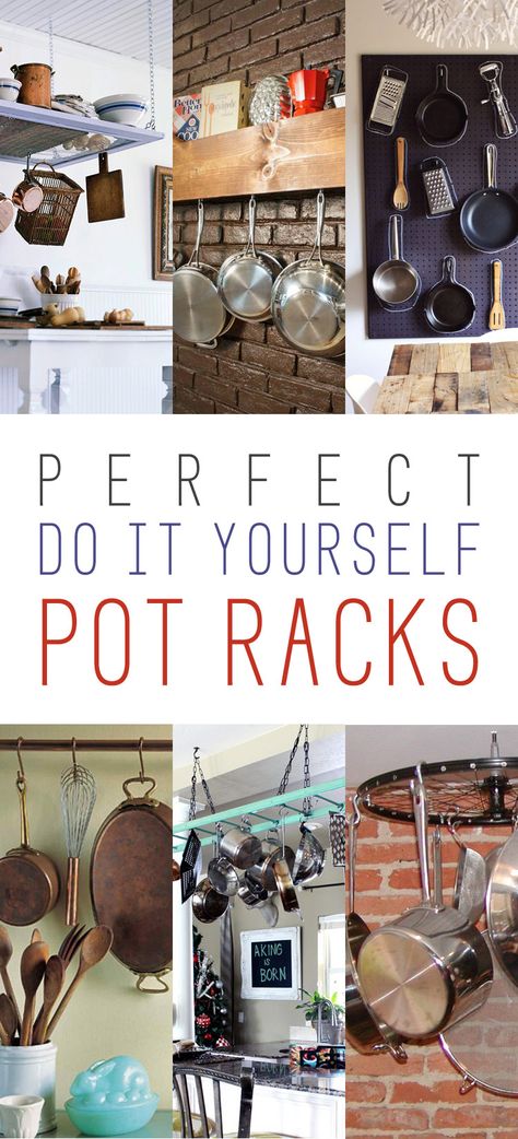 Perfect DIY Pot Racks Pan Rack Hanging, Pot Rack Ideas, Pan Hanger, Kitchen Decor Grey, Pot Hangers, Wine Decor Kitchen, Pan Storage, French Kitchen Decor, Pot Rack Hanging