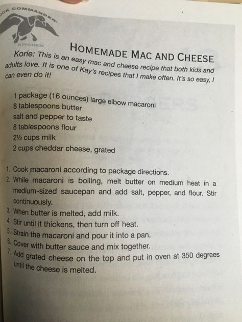 Duck Dynasty Mac And Cheese, Duck Commander Recipes, Ms Kays Recipes Duck Dynasty, Mrs Kays Recipes Duck Dynasty, Miss Kay Robertson Recipes, Kay Robertson Recipes, Duck Dynasty Recipes, Good Macaroni And Cheese Recipe, Easy Mac N Cheese Recipe