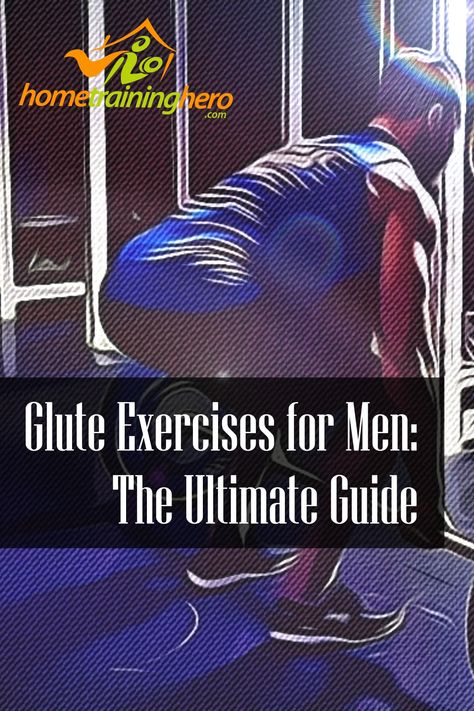 Glute Workout Men, Building Glutes, Strong Glutes, Personal Gym, Fit At Home, Full Body Workout Routine, Glute Exercises, Slim And Fit, Yoga And Pilates