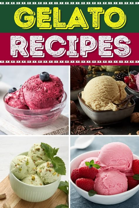 Put away that tub of sugar-heavy ice cream and try these incredible homemade gelato recipes. They're insanely rich, wonderfully creamy, and to die for. Cuisinart Gelateria Recipes, Cuisinart Gelato Recipes, Fruity Ice Cream Recipes, Gelato Recipe Without Ice Cream Maker, Diy Gelato Recipes, Frozen Yogurt Recipes Ice Cream Maker, Gelato Ice Cream Recipe, Gelato Design Ideas, Gelato Recipes For Ice Cream Maker