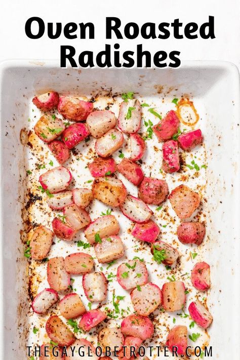 Roasted radishes are made with radishes, halved then tossed in oil and spices and oven roasted to perfection. This simple side dish is simple, delicious, and creates sweet, baked radishes with parsley and other garnishes for aa keto or low carb side that goes with everything! Roasted radishes are the easiest side ever! #gayglobetrotter Baked Radishes, Roasted Side Dishes, Roasted Radishes, Cooking Vegetables, Low Carb Side, Lots Of Food, Easy Side Dishes, Low Carb Sides, Turkey Dinner