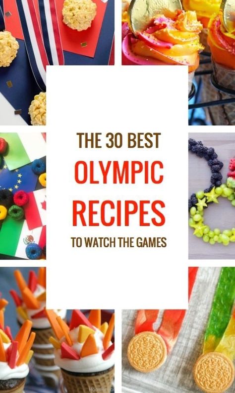 Olympic Cooking For Kids, Food For Olympic Party, Summer Olympic Themed Food, Olympic Party Food Ideas, Olympic Watch Party Food, Olympic Snacks For Kids, Olympic Theme Food, Olympic Themed Snacks, Olympic Dinner