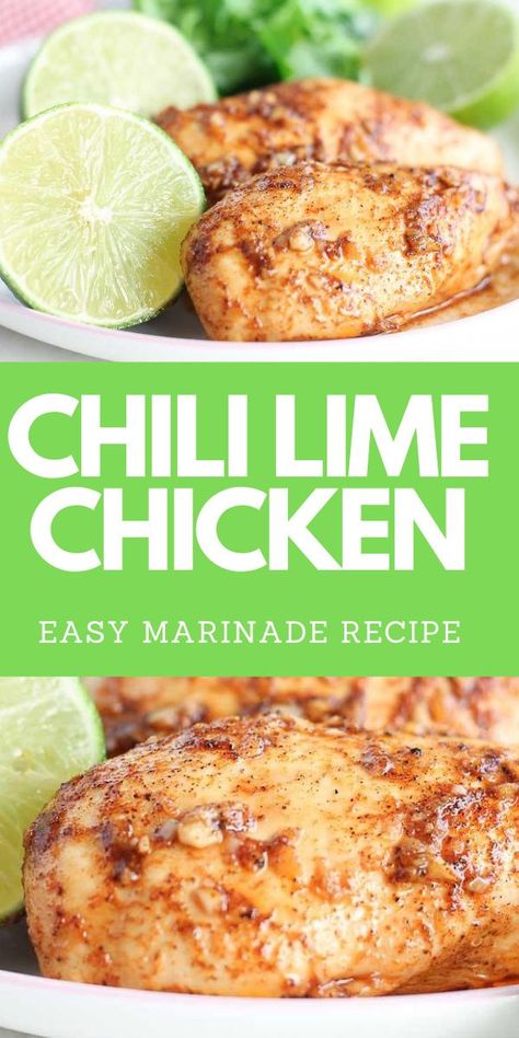 Chili Lime Chicken Marinade, Lime Chicken Marinade, Chili Lime Marinade, Chicken Breast Marinade Recipes, Lime Chicken Breast, Lime Marinade For Chicken, Chili Lime Chicken, Gluten Free Chicken Recipes, Easy Marinades