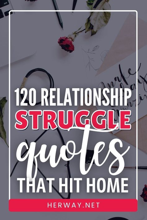 Relationship Troubles Quotes, Biggest Fear In A Relationship, Last Relationship Quotes, Dissapointment Quotes Relationships, Quotes For Relationships Problems, Strained Relationship Quotes, Quotes About Relationships Struggles, Relationship Trouble Quotes, Relationship Struggle Quotes