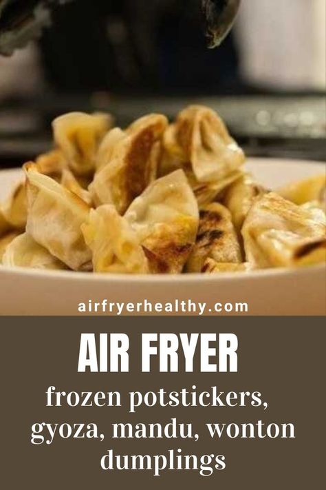 Wontons In Air Fryer, Mandu Recipe, Chefman Air Fryer, Frozen Potstickers, Wonton Dumplings, Recipe For Air Fryer, Wonton Recipes, Air Fryer Oven Recipes, Wontons