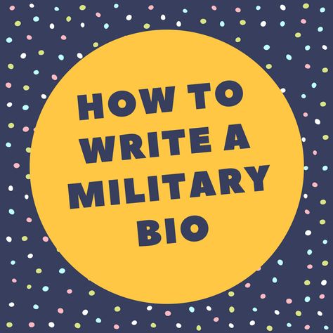 Military Bio Format - Template and Examples | BioTemplates.com Female Military Format, Military Format Woman To Man, Military Dating Format 2024, Military Dating Format For Men, Military Leave Request Form, Writing A Bio, Military Dating, Military Format, Promotion Party