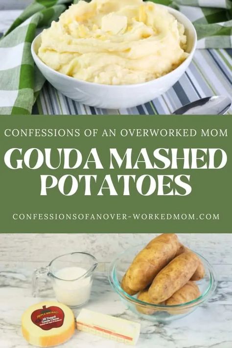 Gouda Potatoes, Gouda Mashed Potatoes, Gouda Cheese Recipes, Gouda Recipe, Maple Glazed Carrots, Smoked Gouda Cheese, Mashed Potatoes Recipe, Creamy Recipes, Creamed Potatoes