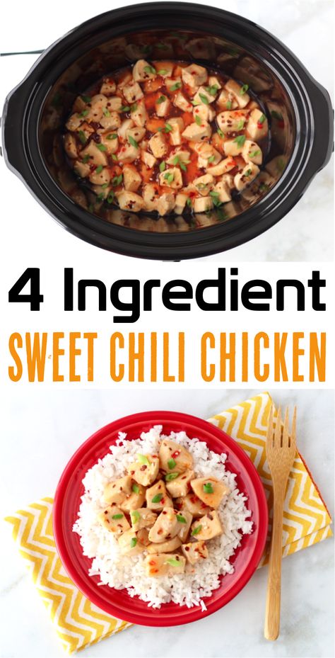 Sweet Chili Chicken Recipes, Crockpot Sweet Chili, 4 Ingredient Dinner, Sweet Chili Sauce Recipe, Teriyaki Chicken Crock Pot, Slow Cooker Meal, Chicken Chili Crockpot, Sweet Chili Chicken, Easy Crockpot Dinners