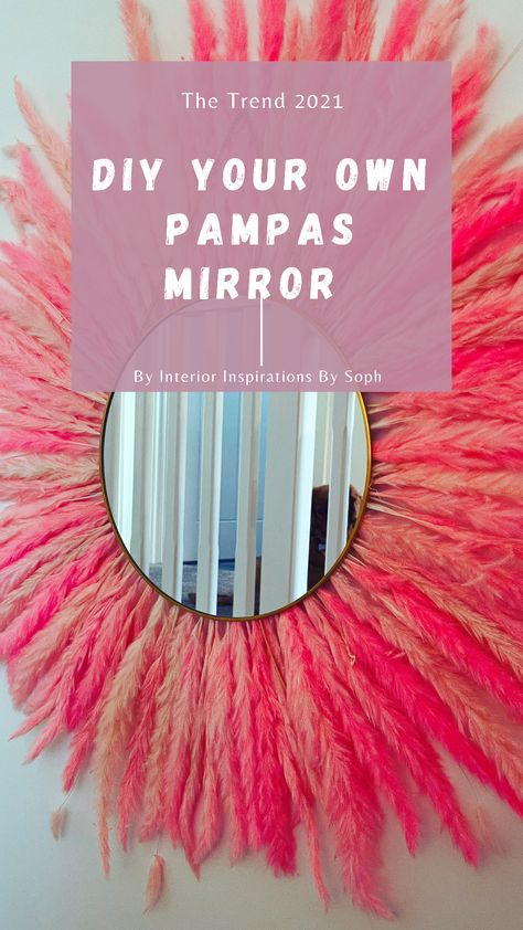 Pampas Mirror Decor, Pampas Grass Mirror, Foam Mirror Frame, Mirror Makeover Ideas, Pampas Mirror, Diva Den Ideas, Diy Pampas, Mirror Upcycle, Foam Mirror