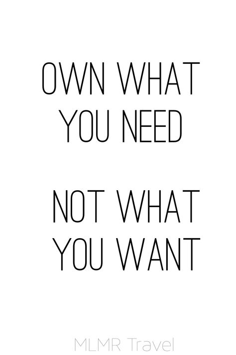 Own what you need not what you want #minimal #minimalism #minimalist Minimalism Living, Minimalism Challenge, Minimalism Lifestyle, Minimal Living, Minimalist Quotes, Vie Motivation, Intentional Living, Minimalist Lifestyle, Minimalist Kitchen