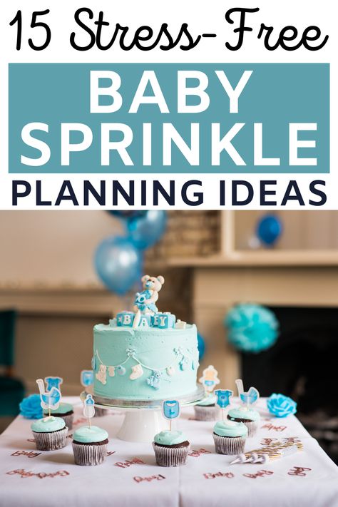 Baby Sorinkle Themes, Sprinkle Shower Theme, Baby Sprinkle Shower, Sprinkles Baby Shower Ideas, Baby Sprinkle Cake Boy, Spring Sprinkle Shower Ideas, Sprinkle Themes, Baby Sprinkle Decorations Boy, Summer Sprinkle Shower Ideas