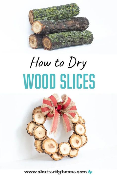 How to Dry Wood Slices - A Butterfly House How To Dry Wood, Wood Log Crafts, Tre Kunst, Wood Slice Decor, Wood Cookies, Circle Crafts, Wood Slice Art, Wood Slice Crafts, Wood Burning Crafts