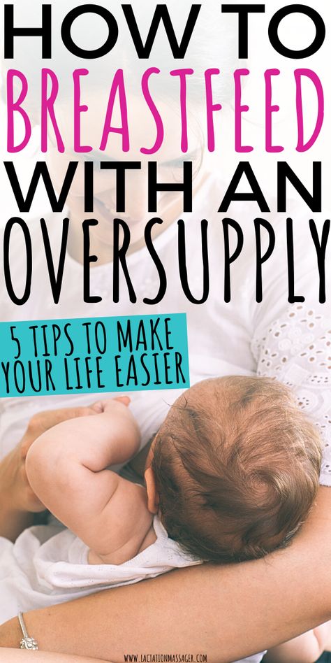 Here are 5 tips to help you breastfeed when you have an oversupply of breastmilk #blockfeeding #lactation #breastfeeding pumping #newmom #baby #postpartum Oversupply Of Breastmilk, Nursing Positions, Baby Cough, Exclusive Pumping, Pumping Breastmilk, How To Breastfeed, Exclusive Breastfeeding, Low Milk Supply, Baby Feeding Schedule