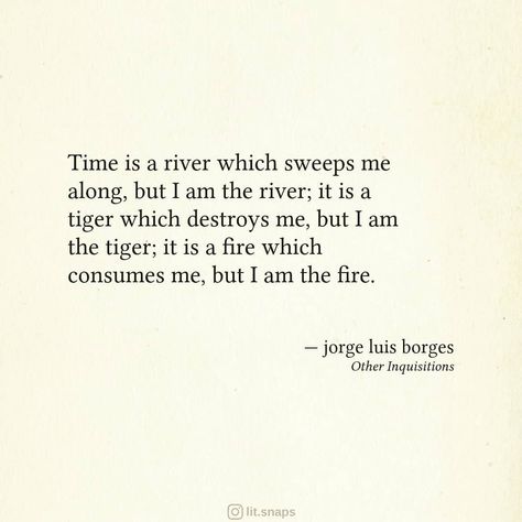 Literature Quotes on Instagram: “Jorge Luis Borges, Other Inquisitions . . . . . . #JorgeLuisBorges #OtherInquisitions #Borges #quotes #qotd #quoteoftheday #quote…” Georges Bataille Quotes, Jorge Luis Borges Quotes, Borges Quotes, Digital Humanities, Thought Daughter, Literature Quotes, Quotes On Instagram, Writing Stuff, Writing Poetry