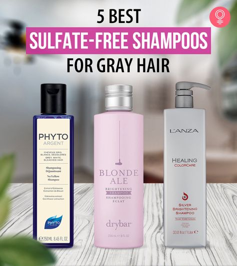 5 Best Sulfate-Free Shampoos For Gray Hair In 2022 Gray Hair Shampoo Products, Shampoo For Gray Hair Natural, Best Shampoo For Gray Hair, Best Shampoo For Gray Hair Natural, Gray Hair Products, Shampoo For Grey Hair, Dry Gray Hair, Grey Hair Turning Yellow, Men Hair Cut